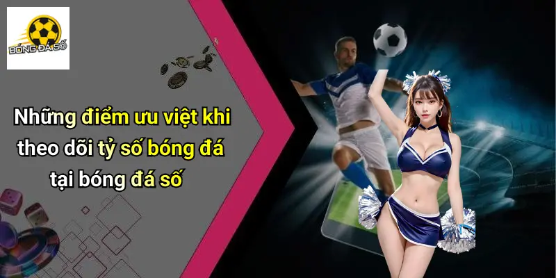 Tỷ Số Bóng Đá