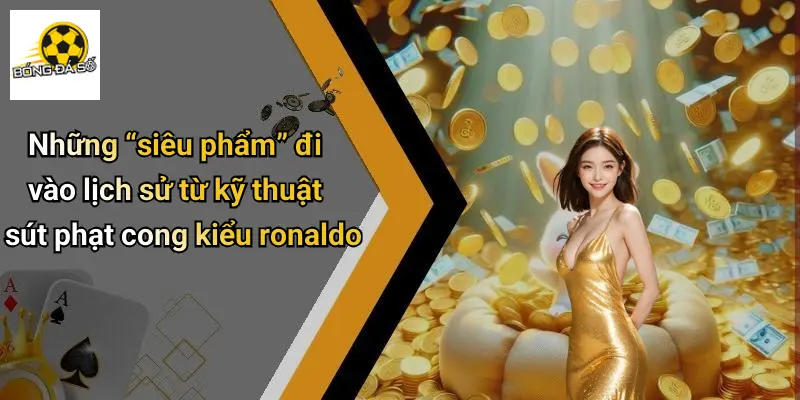 Kỹ Thuật Sút Phạt Cong Kiểu Ronaldo: Bí Kíp Siêu Phẩm Sân Cỏ 4 Kỹ Thuật Sút Phạt Cong Kiểu Ronaldo