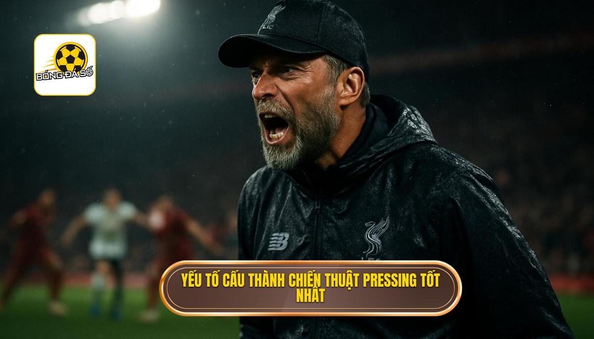 Các Yếu Tố Cấu Thành Chiến thuật Pressing Tầm Cao Hoàn Hảo